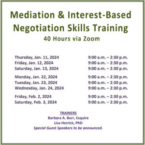 Mediation and Interest-Based Negotiation Skills Training January February 2024